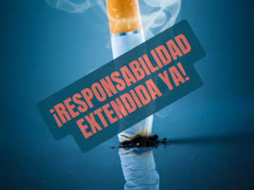 Por la aprobación de la “Ley para Combatir la Contaminación Ambiental por Colillas de Cigarro”